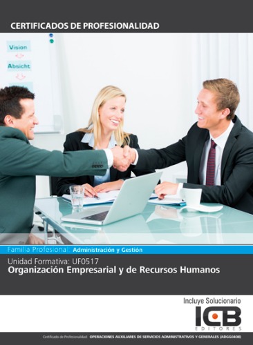 UF0517: ORGANIZACIÓN EMPRESARIAL Y DE RECURSOS HUMANOS 